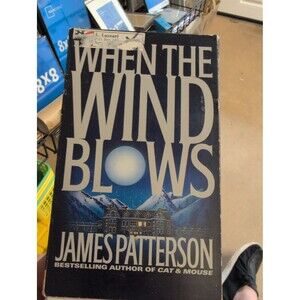 When the Wind Blows by James Patterson Paperback